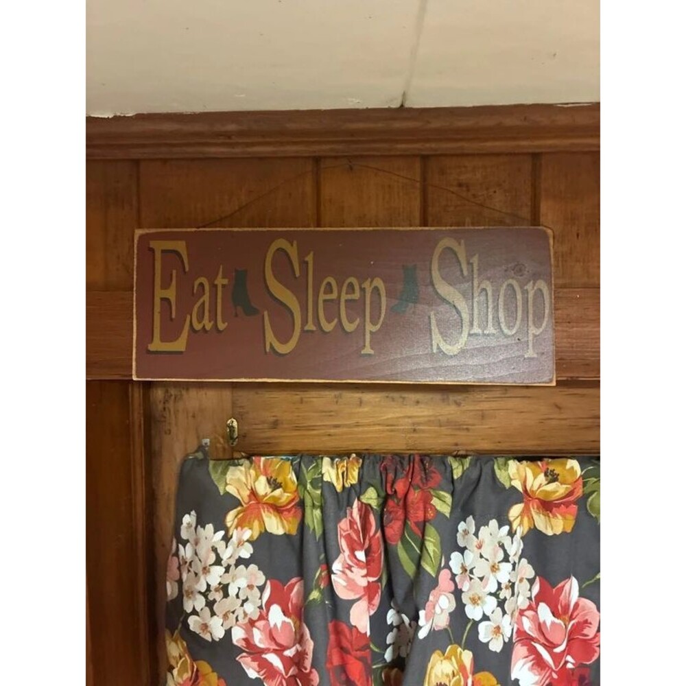 Eat. Sleep. Shop Rustic Wooden Sign, Farmhouse, Prim